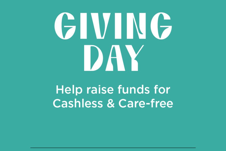 Support Cashless & Care-free this AusArts Giving Day 1 Turquoise tile reads Vulcana Giving Day help raise funds for cashless and care-free